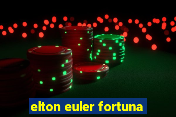 elton euler fortuna